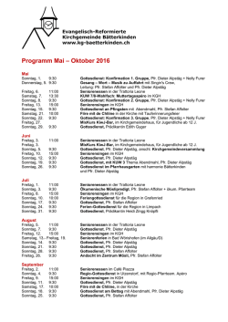 Programm Mai – Oktober 2016 - Kirchgemeinde Bätterkinden