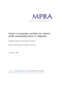 Choice of strategic variables by relative profit maximizing firms in
