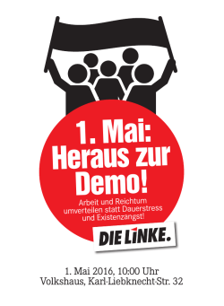 1. Mai: Heraus zur Demo! - DIE LINKE. Fraktion im Stadtrat zu Leipzig