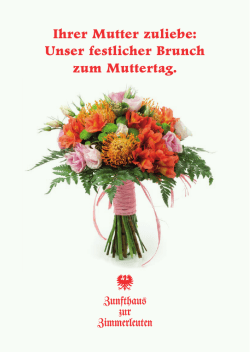 Ihrer Mutter zuliebe: Unser festlicher Brunch zum Muttertag.