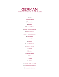 German I 1. Some Basic Phrases 2. Pronunciation 3. Alphabet 4