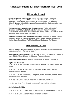 Arbeitseinteilung für unser Schützenfest 2016 Mittwoch, 1. Juni