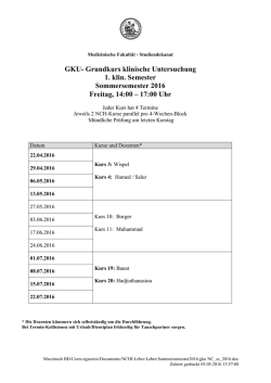 GKU- Grundkurs klinische Untersuchung 1. klin. Semester