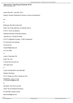 Jetsunma`s Teaching Schedule 2016