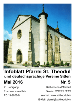 Pfarrblatt Mai 2016 - Pfarrei St. Theodul Sitten