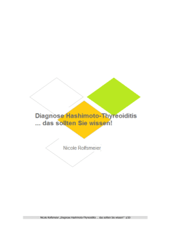 Diagnose Hashimoto-Thyreoiditis … das sollten Sie wissen!