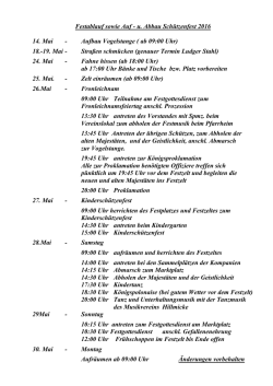 Festablauf sowie Auf - u. Abbau Schützenfest 2016 14. Mai