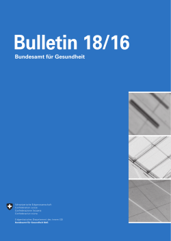 Bulletin 18/16 - Bundesamt für Gesundheit
