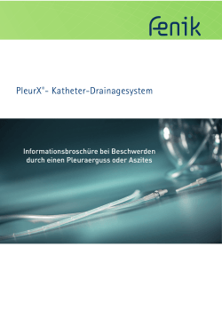 PleurX®- Katheter-Drainagesystem