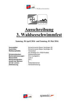Ausschreibung 3. Waldseeschwimmfest Samstag, 30.April 2016 und