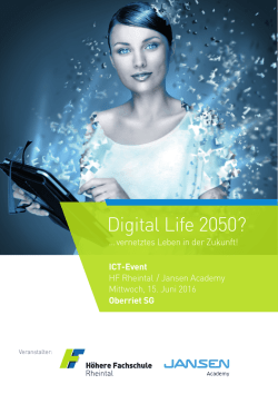 Digital Life 2050? - H&ouml;here Fachschule Rheintal