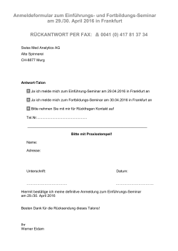 Anmeldung bis 25.04.2016 - Swiss Med Analytics AG