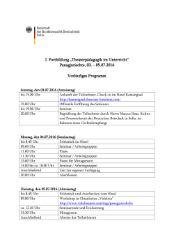 Panagjurischte, 03. &ndash; 05.07.2016 Vorl&auml;ufiges Programm