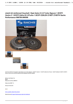 clutch kit reinforced Vauxhall / Opel Astra H 2.0 Turbo Signum 1.9