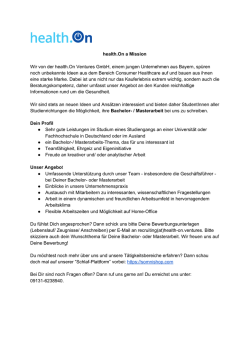 health.On a Mission Wir von der health.On Ventures GmbH, einem