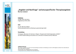 „Angebot und Nachfrage“ autismusspezifischer Therapieangebote