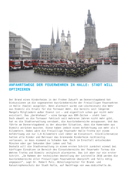 Anfahrtswege der Feuerwehren in Halle: Stadt will