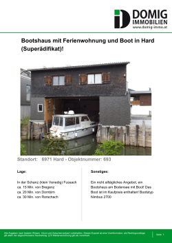 Bootshaus mit Ferienwohnung und Boot in Hard (Superädifikat)!