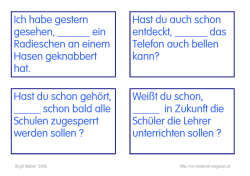 Ich habe gestern gesehen, ______ ein Radieschen an einem