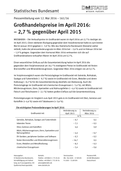 Gro&szlig;handelspreise im April 2016: &ndash; 2,7 % gegen&uuml;ber April 2015