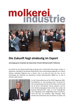Die Zukunft liegt eindeutig im Export
