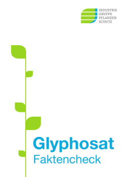 Glyphosat - IndustrieGruppe Pflanzenschutz