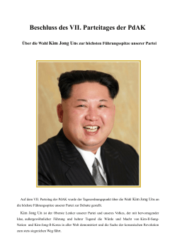 Kim Jong Un – Beschluss des VII. Parteitages der PdAK
