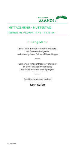 MUTTERTAG 3-Gang Menü CHF 62.00
