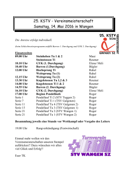 25. KSTV - Vereinsmeisterschaft Samstag, 14. Mai 2016 in Wangen