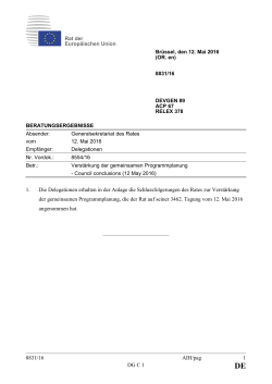8831/16 AIH/pag 1 DG C 1 1. Die Delegationen erhalten in der