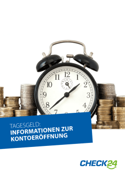 Informationen zur Er&ouml;ffnung eines Tagesgeldkontos