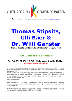 Thomas Stipsits, Dr. Willi Ganster