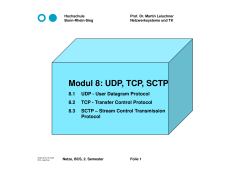 Modul 8: UDP, TCP, SCTP - Prof. Dr. Martin Leischner