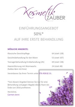 EINF&Uuml;HRUNGSANGEBOT AUF IHRE ERSTE BEHANDLUNG