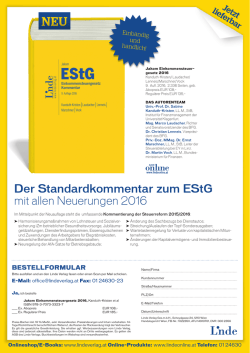 Der Standardkommentar zum EStG mit allen Neuerungen 2016