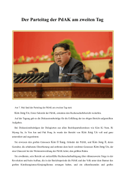 Kim Jong Un – Der Parteitag der PdAK am 2. Tag