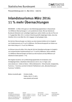 Inlandstourismus M&auml;rz 2016: 11 % mehr &Uuml;bernachtungen (PDF, 63
