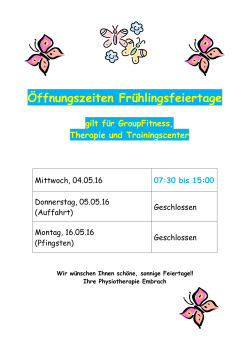 Öffnungszeiten Frühlingsfeiertage