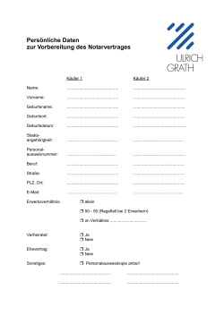 Persönliche Daten zur Vorbereitung des Notarvertrages