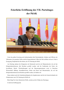 Kim Jong Un – Feierliche Eröffnung des VII. Parteitages der PdAK