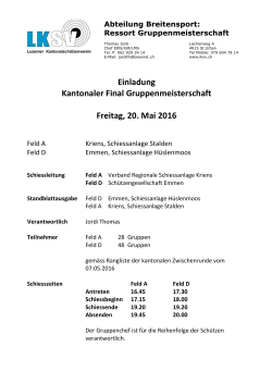 Einladung Kantonaler Final Gruppenmeisterschaft Freitag, 20. Mai