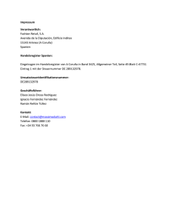 Impressum Verantwortlich: Fashion Retail, S.A. Avenida de la