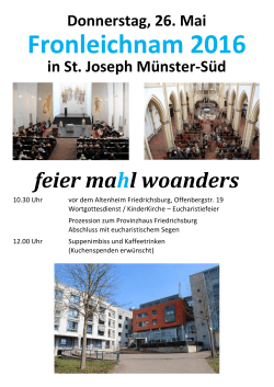 Fronleichnam 2016 - Kath. Kirchengemeinde St. Joseph Münster-Süd