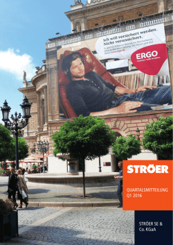 QUARTALSMITTEILUNG Q1 2016 STRÖER SE & Co. KGaA
