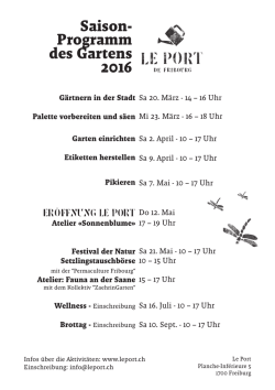 Saisonprogramm 2016 des Gartens