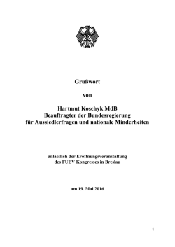 Gru&szlig;wort von Hartmut Koschyk MdB Beauftragter der