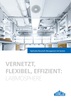 vernetzt, flexibel, effizient: labmosphere