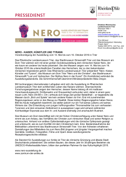 Presseinfo Nero 2016 dt - NERO – Kaiser, Künstler und Tyrann