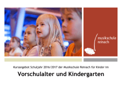 Vorschulalter und Kindergarten