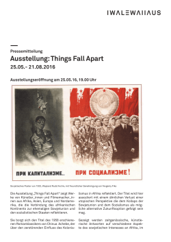 Ausstellung: Things Fall Apart